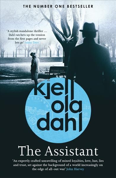 The assistant / Kjell Ola Dahl ; translated by Don Bartlett.