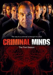 Criminal minds. Season 1 [DVD] / CBS Paramount Network Television ; Paramount Pictures ; Touchstone Television. Producer, Debra J. Fisher [and others] ; director, Richard Shepard [and others].
