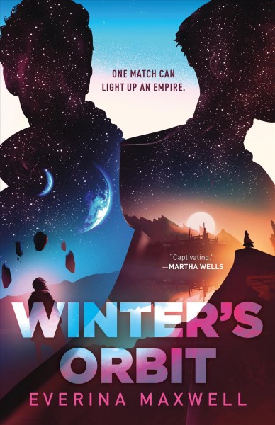 Winter's orbit / Everina Maxwell.