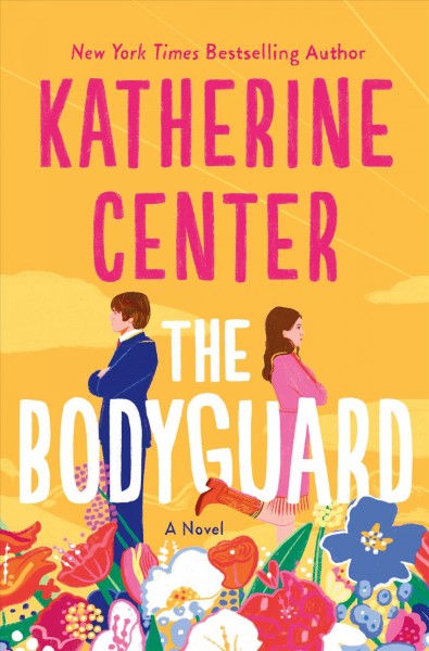 The bodyguard / Katherine Center.