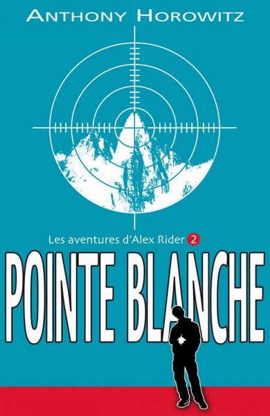 Pointe Blanche / Anthony Horowitz ; traduit de l'anglais par Annik Le Goyat.