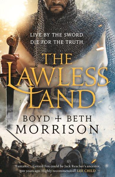 The lawless land / Boyd + Beth Morrison.