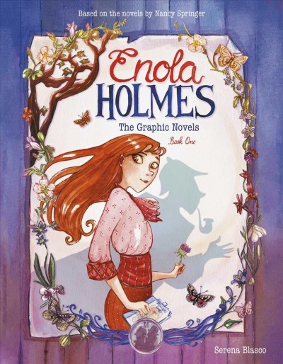 Enola Holmes. book one : the graphic novels / Serena Blasco ; translated by Tanya Gold.