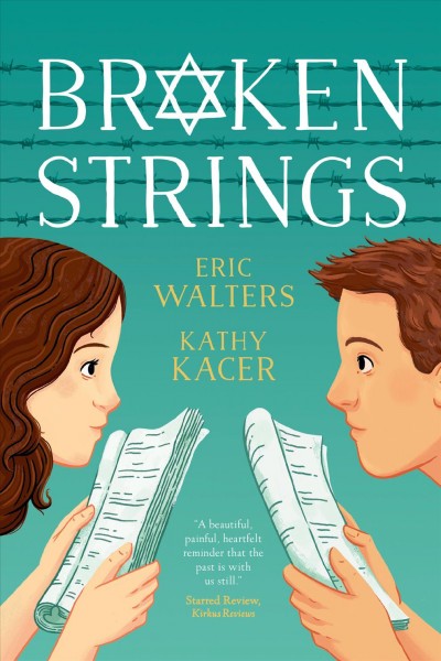 Broken strings [Bookclub Set] / Eric Walters and Kathy Kacer.