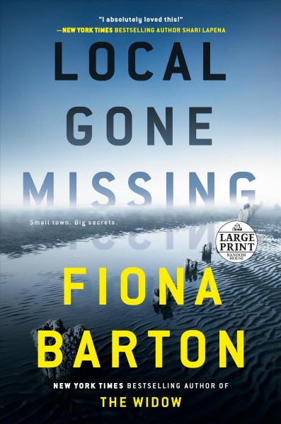 Local gone missing / Fiona Barton.