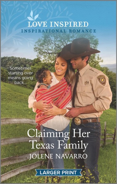 Claiming her Texas family / Jolene Navarro.