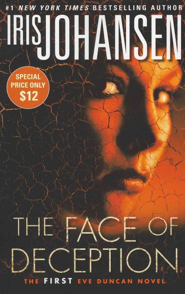 The face of deception : a novel / Iris Johansen.