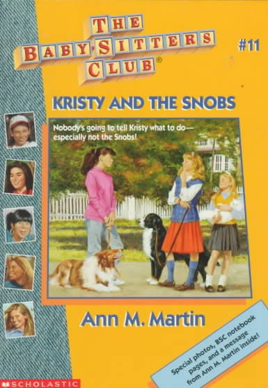 Kristy and the snobs / Ann M. Martin.