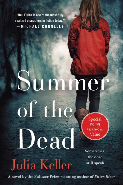 Summer of the dead / Julia Keller.
