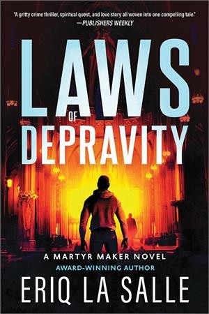 Laws of depravity / Eriq La Salle.