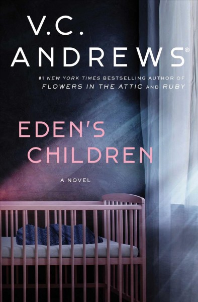 Eden's children / V.C. Andrews.