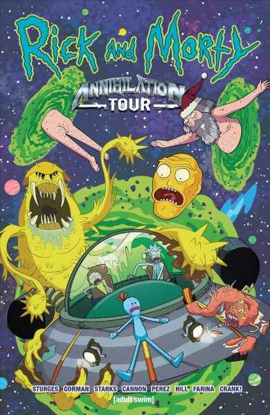 Rick and Morty. Annihilation tour [electronic resource].