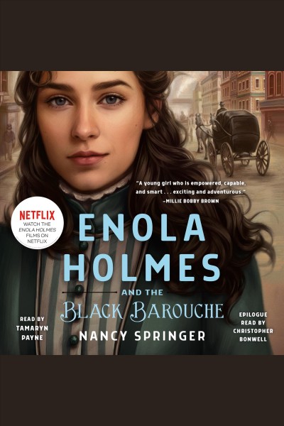 Enola Holmes and the black barouche [electronic resource] / Nancy Springer.