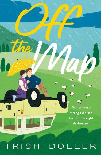 Off the map / Trish Doller.