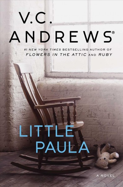 Little Paula : a novel / V.C. Andrews.