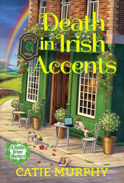 Death in Irish accents / Catie Murphy.