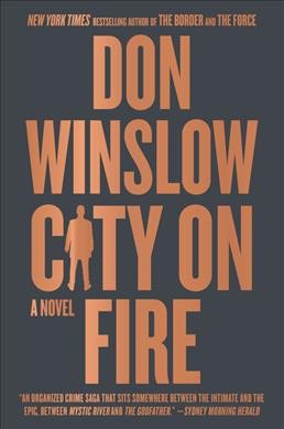 City on fire : a novel [electronic resource] / Don Winslow.
