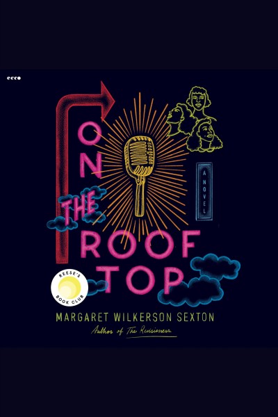 On the rooftop [electronic resource] / Margaret Wilkerson Sexton.