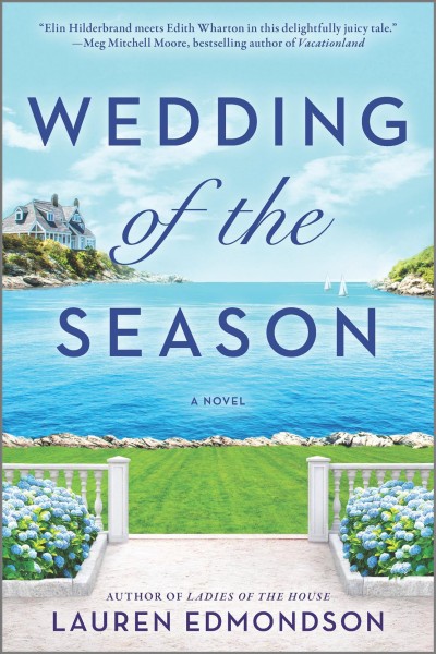 Wedding of the season : a novel / Lauren Edmondson.