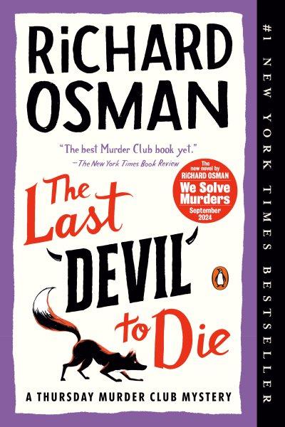 The last devil to die [electronic resource]. Richard Osman.
