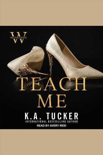 Teach Me [electronic resource] / Nina West.