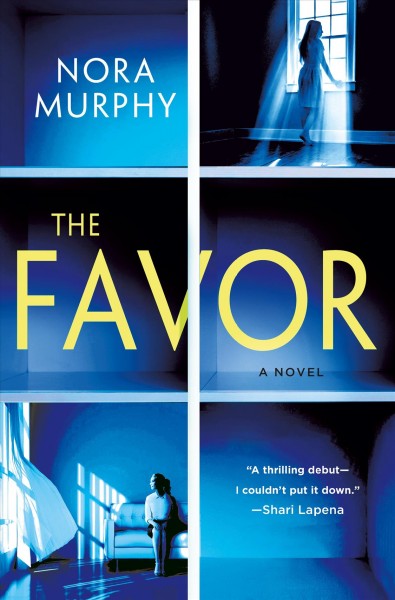 The favor / Nora Murphy.