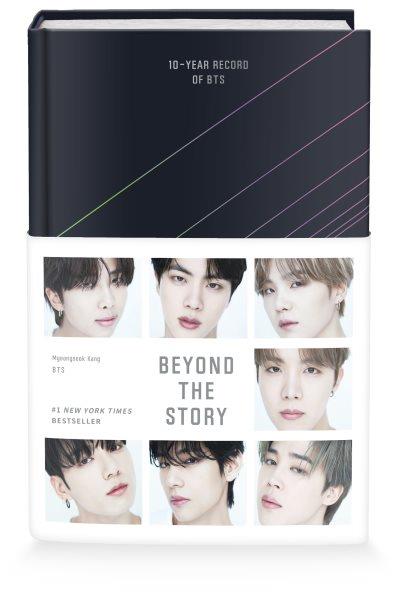 Beyond the story : 10-year record of BTS / Myeongseok Kang, BTS ; translated from the Korean by Anton Hur, Slin Jung, and Clare Richards.