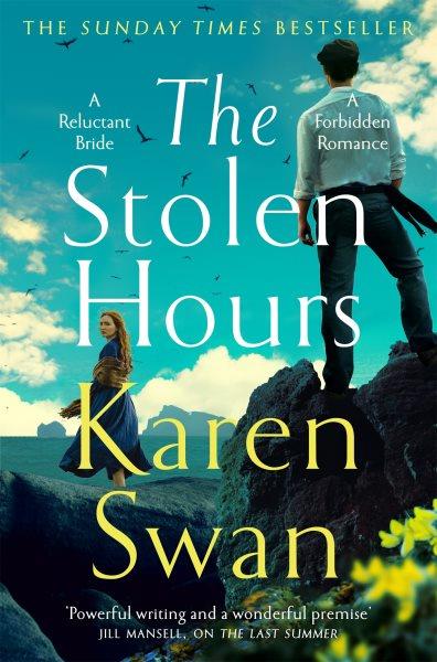 The stolen hours / Karen Swan.