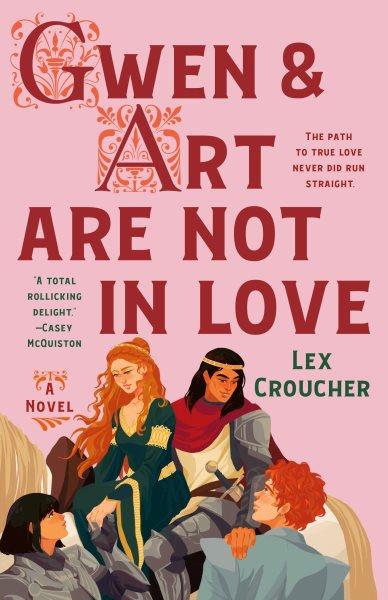 Gwen & Art are not in love Lex Croucher.