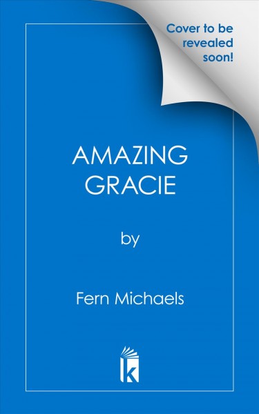 Amazing gracie [electronic resource]. Fern Michaels.