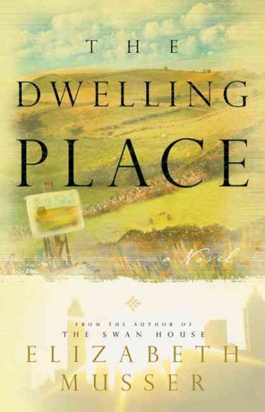The dwelling place.