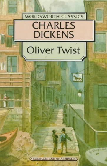 Oliver Twist / Charles Dickens ; edited with an introduction and notes by Kathleen Tillotson.