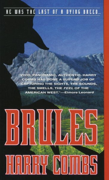 Brules / Harry Combs.