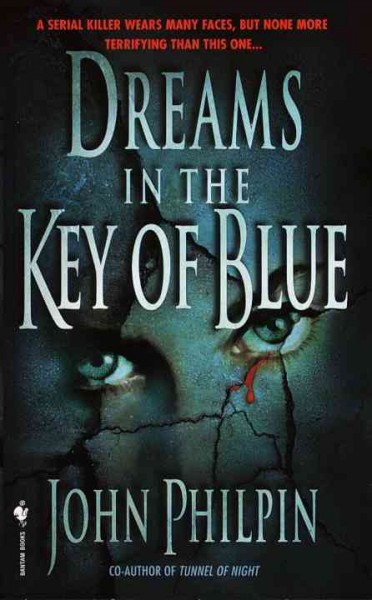 Dreams in the key of blue / John Philpin.