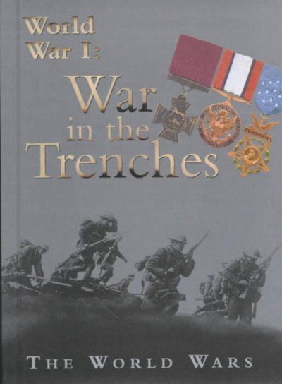 War in the Trenches : World War I / Ole Steen Hansen.