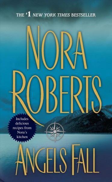 Angels fall / Nora Roberts.