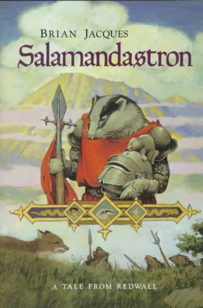 Salamandastron : [tales from Redwall] / Brian Jacques ; illustrated by Gary Chalk.
