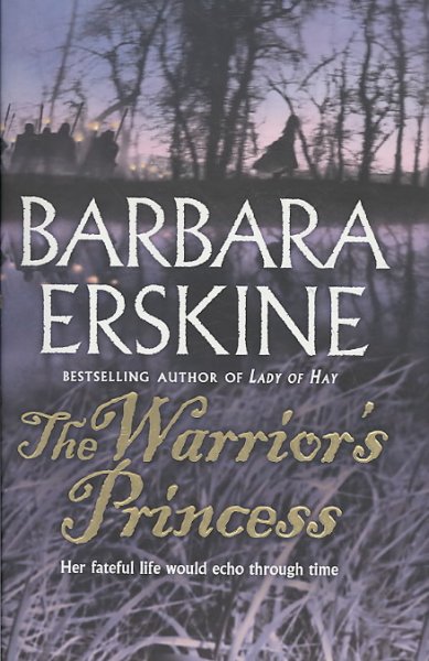 The Warrior's princess / Barbara Erskine.