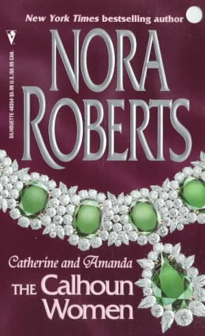 Catherine and Amanda / Nora Roberts.