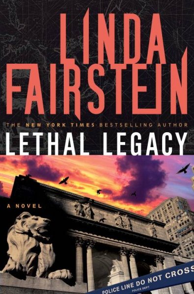 Lethal legacy : a novel / by Linda Fairstein.