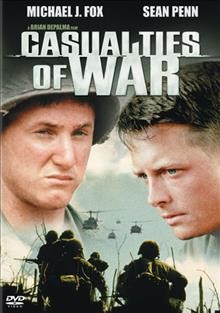 Casualties of war [videorecording] / Columbia Pictures presents ; directed by Brian DePalma Film ; screenplay by David Rabe ; produced by Art Linson.