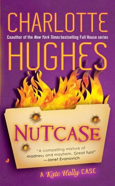 Nutcase / Charlotte Hughes.