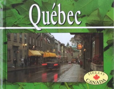 Quebec / Janice Hamilton.