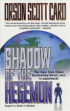 Shadow of the Hegemon. 
