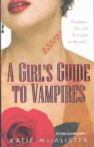 A GIRL'S GUIDE TO VAMPIRES.