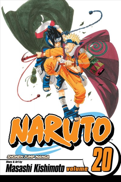 Naruto. Vol. 20, Naruto vs. Sasuke / story and art by Masashi Kishimoto ; [translation & English adaptation, Joe Yamazaki ; touch-up art & lettering, Annaliese Christman]. 