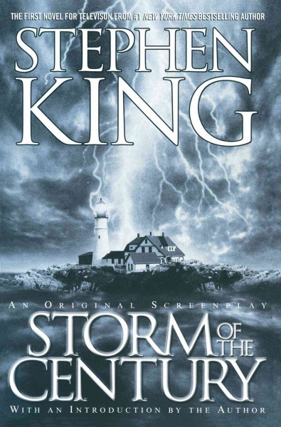 Storm of the century / Stephen King.