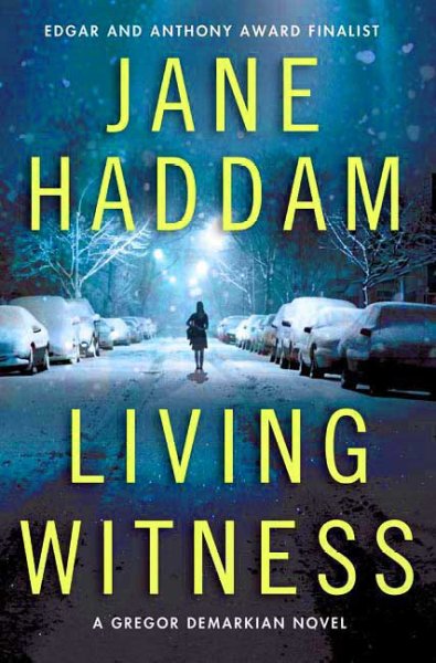 Living witness / Jane Haddam.