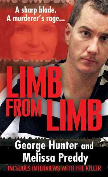 Limb from limb / George Hunter and Melissa Preddy.