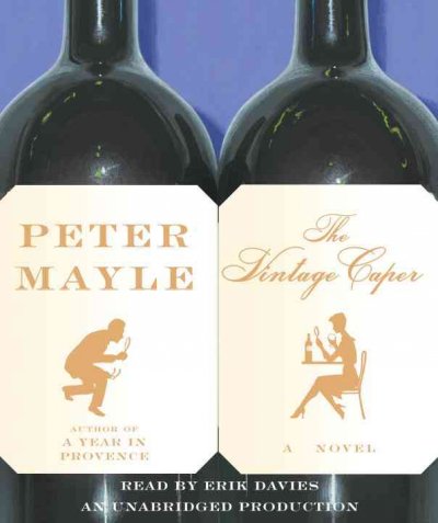 The vintage caper [sound recording] / Peter Mayle.